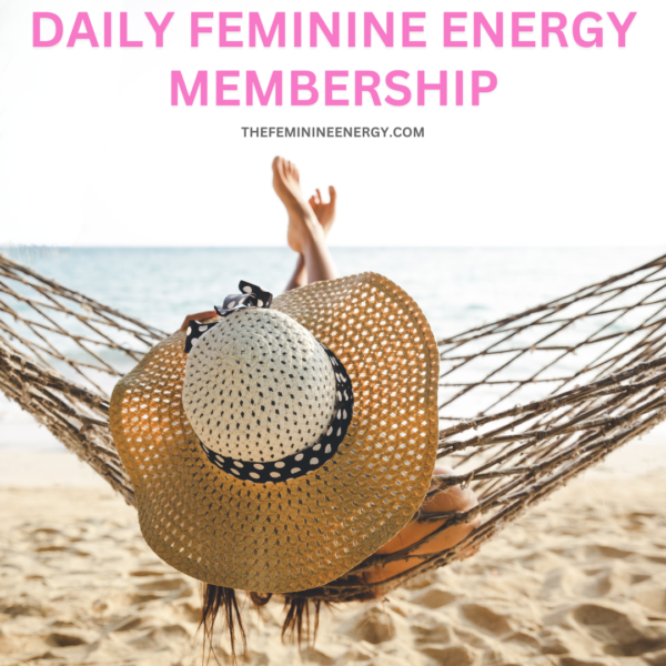 Daily Feminine Energy Membership