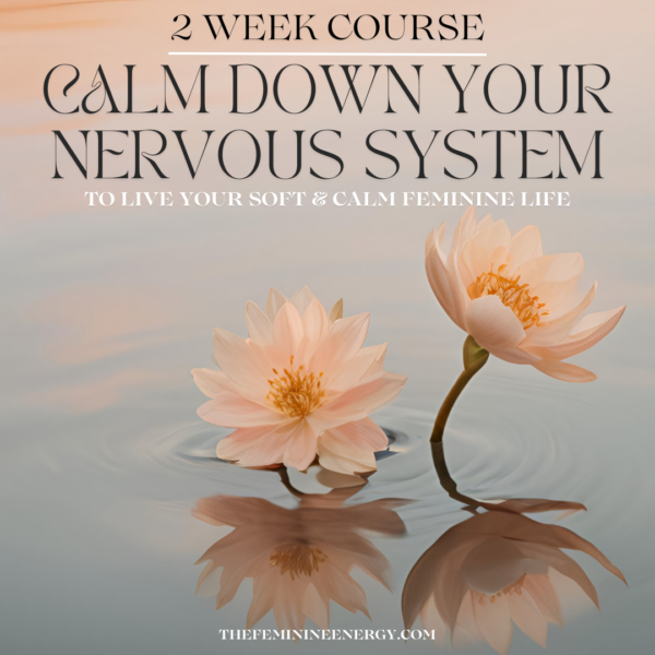 Calm Down Your Nervous System - 2 Week Course